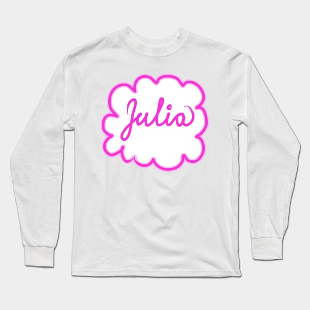 Julia. Female name. Long Sleeve T-Shirt by grafinya